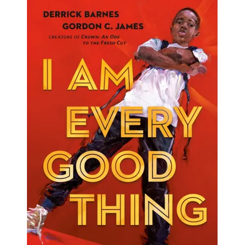 I Am Every Good Thing